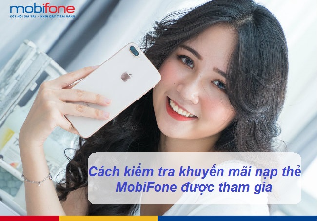 cach kiem tra khuyen mai nap the mobifone cach kiem tra khuyen mai nap the mobifone