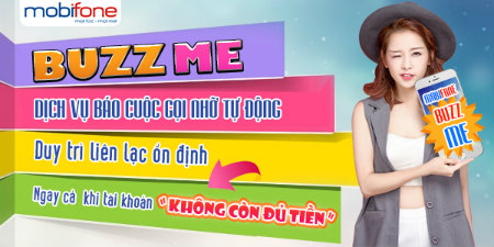 Cách đăng ký dịch vụ báo cuộc gọi nhỡ tự động Buzz Me MobiFone Dịch vụ báo cuộc gọi nhỡ tự động Buzz Me MobiFone