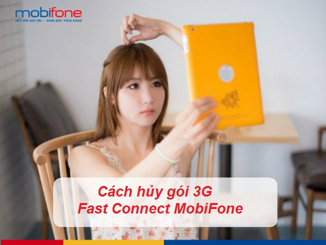 huy goi 3g fast connect mobifone huy goi 3g fast connect mobifone