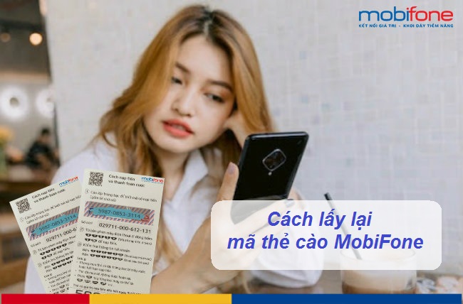 cach lay lai ma the cao mobifone