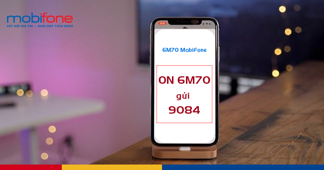 dang ky goi 6m70 mobifone
