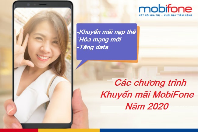 chuong trinh khuyen mai mobifone 2020 chuong trinh khuyen mai mobifone 2020