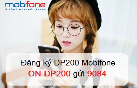 Đăng ký DP200 MobiFone nhận ưu đãi 3 trong 1