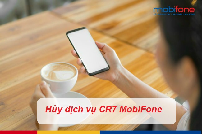 huy dich vu cr7 mobifone huy dich vu cr7 mobifone