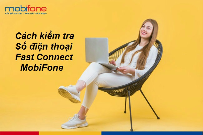 cach kiem tra so dien thoai fast connect mobifone cach kiem tra so dien thoai fast connect mobifone