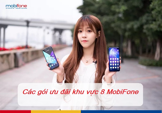 goi uu dai khu vuc 8 mobifone goi uu dai khu vuc 8 mobifone