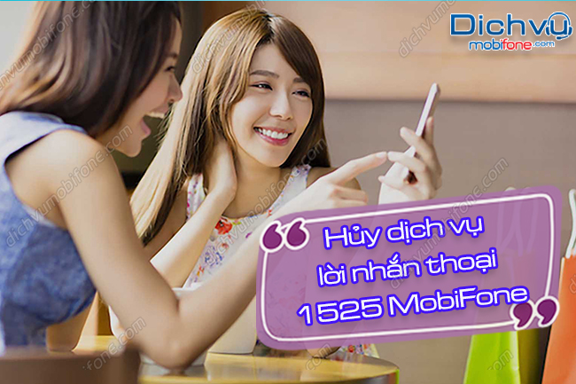 huy dịch vụ 1525 mobifone nhu the nao huy dịch vụ 1525 mobifone