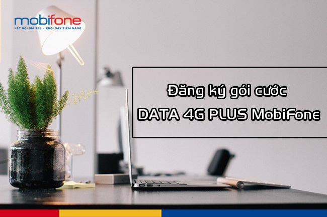 goi cuco data plus 4g mobifone
