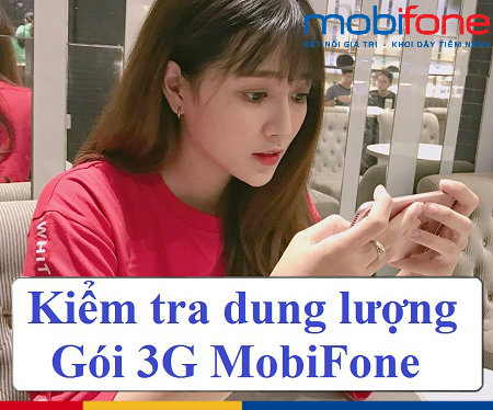 Kiem tra data 3g mobifone nhu the nao Kiem tra data 3g mobifone