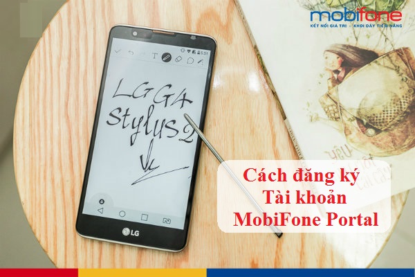 dang ky mobifone portal cach dang ky tai khoan mobifone portal