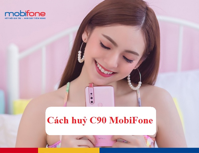 cach huy c90 mobifone