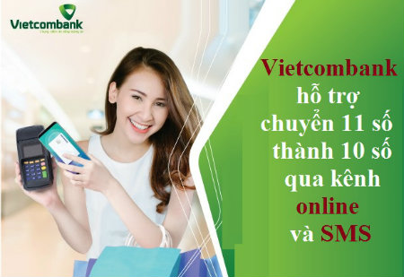 Vietcombank hỗ trợ chuyển sim 11 số thành 10 số online