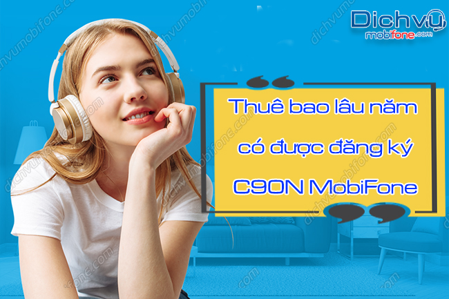 doi tuong dang ky c90n mobifone