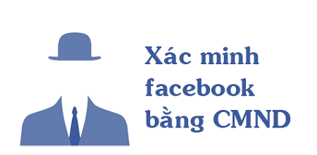 meo xac minh danh tinh facebook bang giay to tuy than tren dien thoai