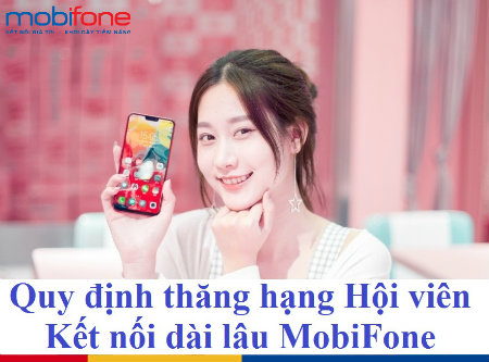 thang hang hoi vien kndl mobifone nhu the nao thang hang hoi vien kndl mobifone
