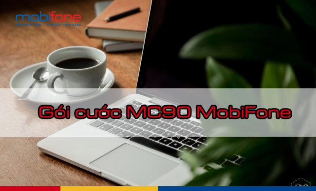 goi cuoc mc90 mobifone