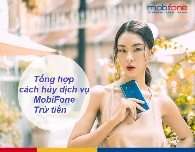 cach huy dich vu mobifone tru tien cach huy dich vu mobifone tru tien