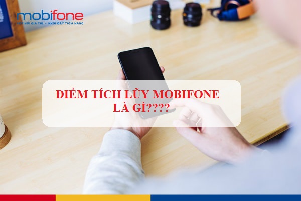 điểm tích luỹ toàn mạng mobifone diem tich luy toan mang mobifone