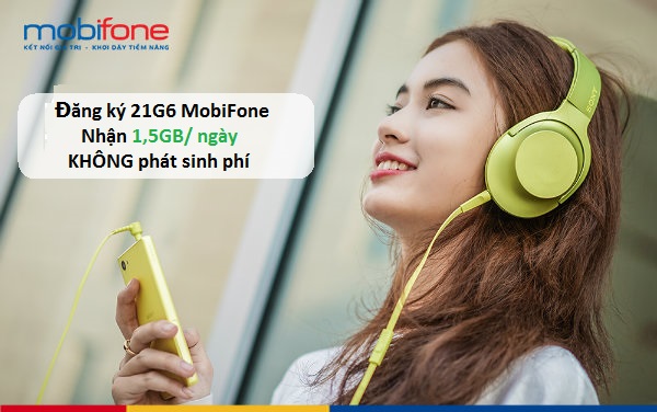 goi cuoc 21g6 cua mobifone dang ky 21g6 mobifone