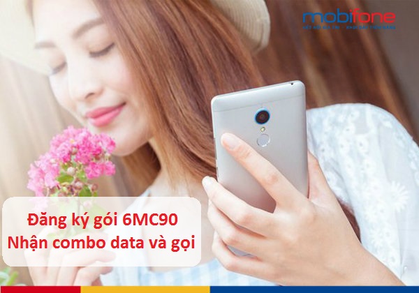 6mc90 mobifone dang ky goi cuoc 6mc90 mobifone