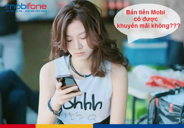 ban tien mobi co duoc khuyen mai khong? ban tien mobi co duoc khuyen mai khong?