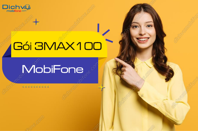 goi 3max100 mobifone