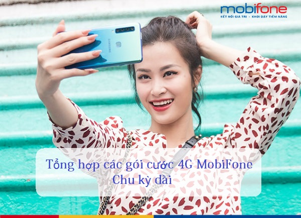 goi cuoc 4g mobifone chu ky dai