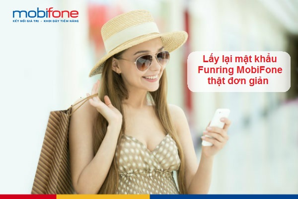 lam sao lay lai mat khau funring mobifone quen mat khau funring mobifone