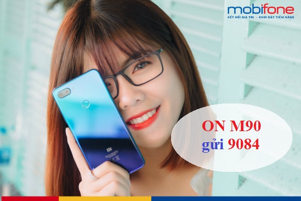 goi m90 mobifone cach dang ky goi m90 mobifone