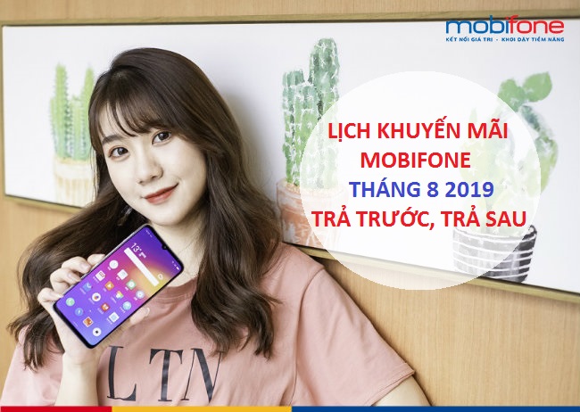 lich khuyen mai mobifone thang 8 2019