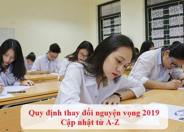 quy dinh thay doi nguyen vong 2019 quy dinh thay doi nguyen vong 2019