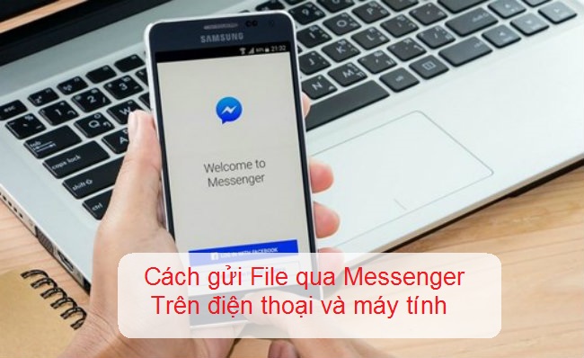 cách gửi tệp qua messenger