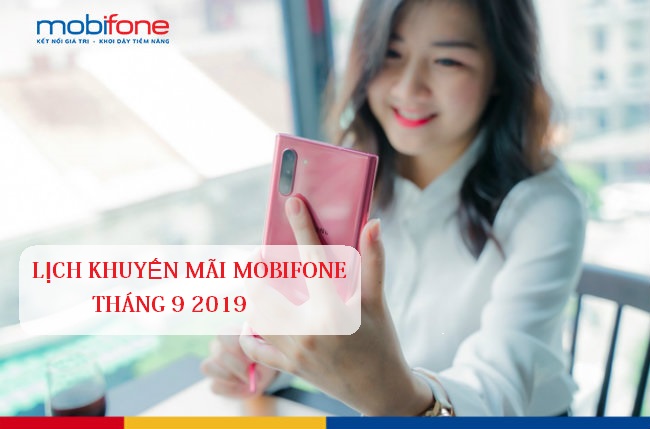 lich khuyen mai mobifone thang 9 2019