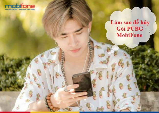 cach huy goi pubg mobifone cach huy goi pubg mobifone
