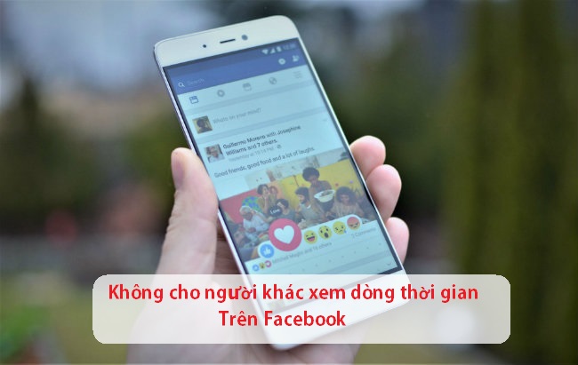 khong cho nguoi khac xem dong thoi gian tren facebook