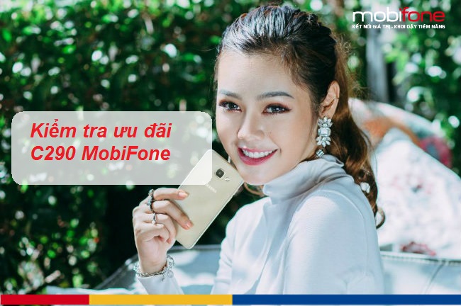 kiem tra uu dai c290 mobifone kiem tra uu dai c290 mobifone