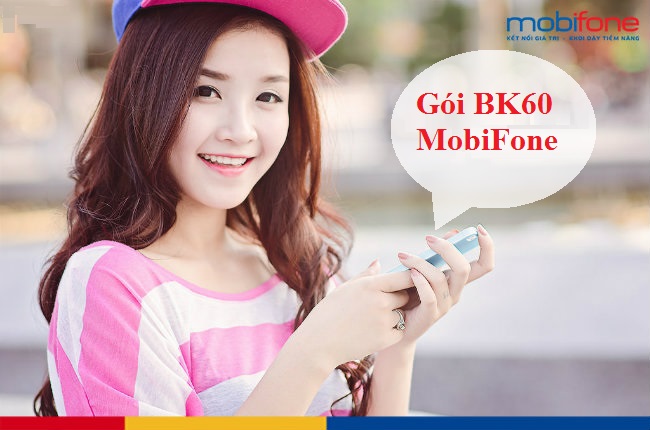 goi bk60 mobifone goi bk60 mobifone