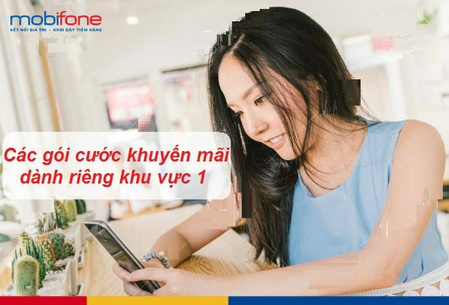 goi cuoc khuyen mai mobifone khu vuc 1 goi cuoc khuyen mai mobifone khu vuc 1