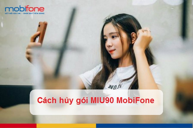 huy goi miu90 mobifone