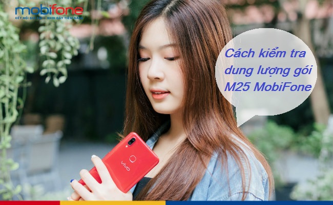 kiem tra dung luong goi m25 mobifone kiem tra dung luong goi m25 mobifone