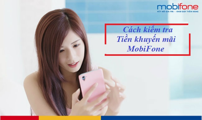 kiem tra tien khuyen mai mobifone