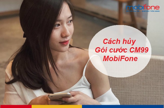 huy goi cm99 mobifone huy goi cm99 mobifone