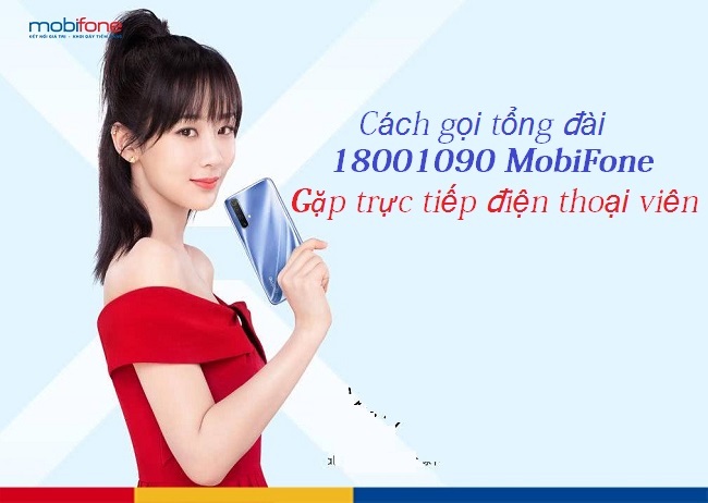 cach goi tong dai 180001090 mobifone gap dien thoai vien cach goi tong dai 180001090 mobifone gap dien thoai vien