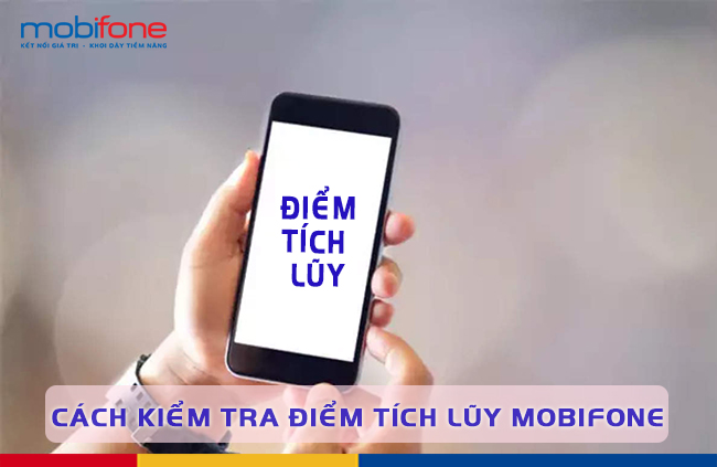 kiem tra diem tich luy mobifone kiem tra diem tich luy mobifone