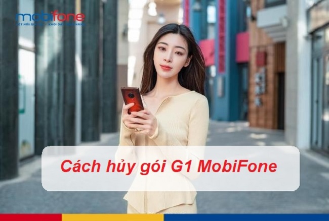 huy goi g1 mobifone huy goi g1 mobifone