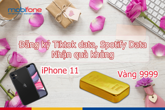 khuyen mai dang ky spotify data mobifone khuyen mai dang ky tiktok data mobifone