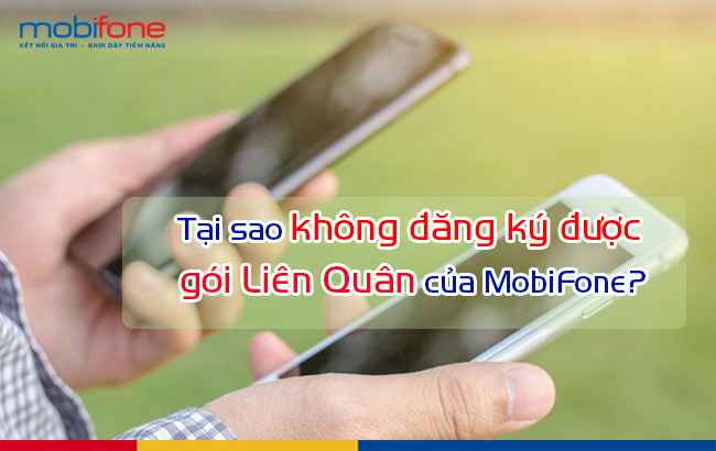 tai sao khong dang ky duoc goi lien quan mobifone tai sao khong dang ky duoc goi lien quan mobifone