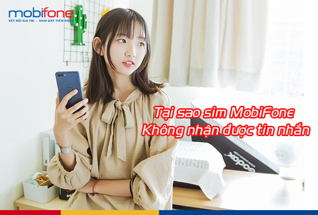 tai sao sim mobifone khong nhan duoc tin nhan tai sao sim mobifone khong nhan duoc tin nhan