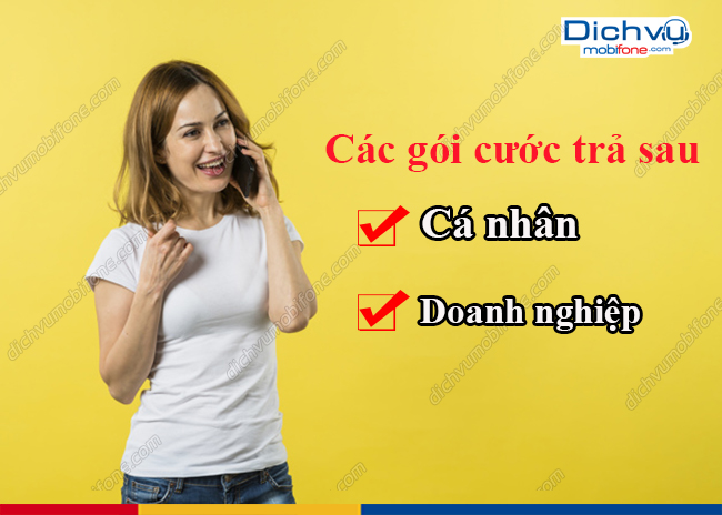 goi cuoc tra sau mobifone ca nhan va doanh nghiep goi cuoc tra sau mobifone ca nhan va doanh nghiep