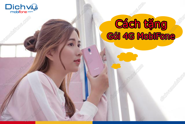 cach tang goi 4g mobifone cach tang goi 4g mobifone